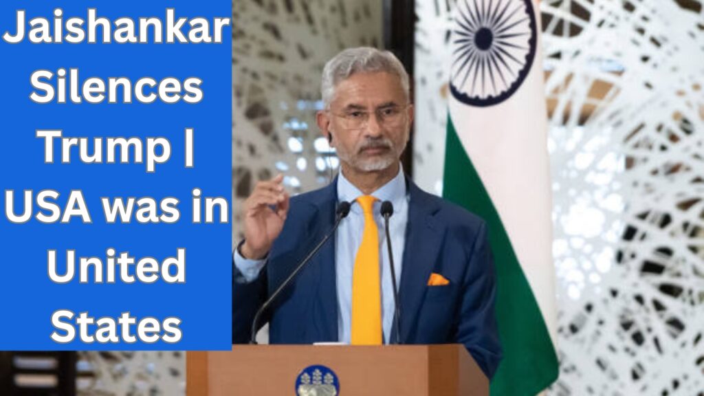 Jaishankar Silences Trump | USA was in United States